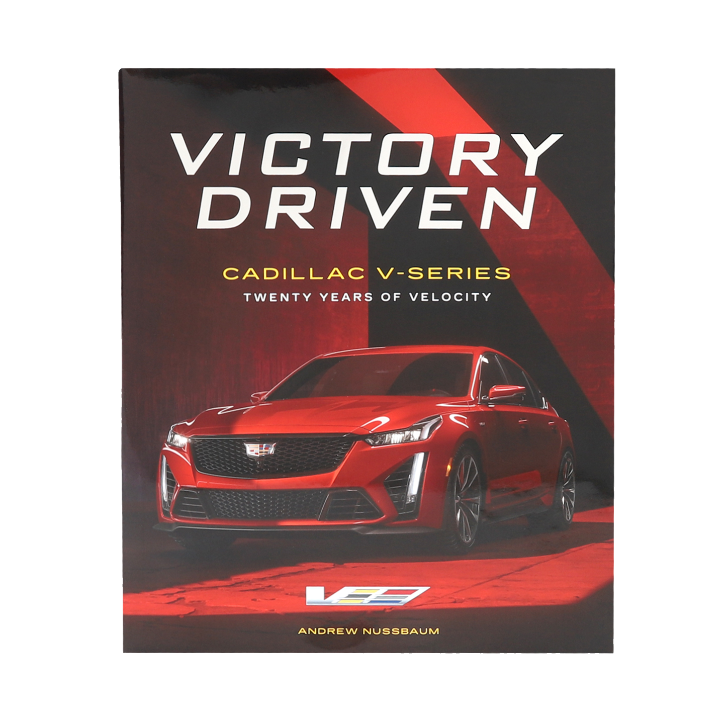 Cadillac Racing Victory Driven Book